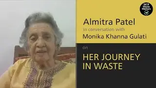 Almitra Patel on her journey in waste across the decades