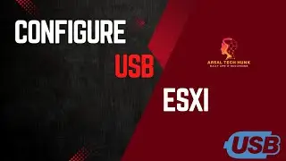 🔌 How to Add a USB Device to ESXi | Step-by-Step Tutorial
