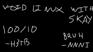 2021 comedy void linux installation guide, 4/6