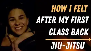 Post-Class Reflection | What It Felt Like Returning to BJJ After A Year of Being Sick