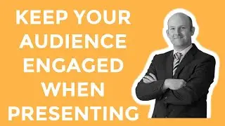 How to keep your audience engaged and interested throughout your next presentation or speech