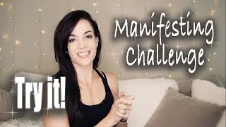 Another fun MANIFESTING CHALLENGE (try it now!)