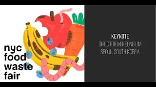 Keynote: Director Mi Keong Lim - Seoul, South Korea