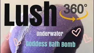 Experience VR 360&deg; - Underwater View (SWIPE AROUND).GoProFusion GODDESS Bath Bomb -Lush