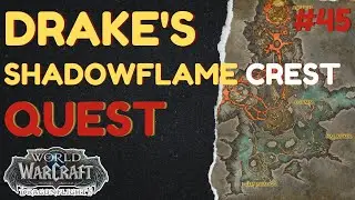 Drake's Shadowflame Crest | [QUEST] | [Zaralek Cavern] | WoW Dragonflight | ID: 75722