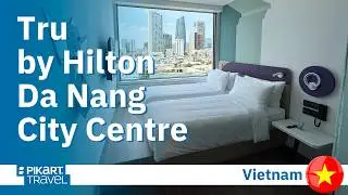 Hotel Review Tru by Hilton Da Nang City Centre, Vietnam