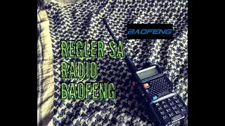 Baofeng UV-5R - R&eacute;glage - Review FR
