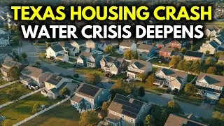 Texas Water Crisis Is Now a Real Estate Crisis &ndash; 10 Cities Facing Collapse