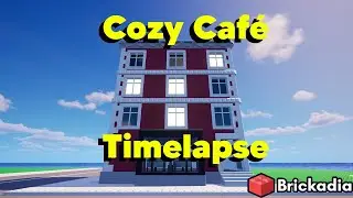 Building a Cozy Caf&eacute; in Brickadia &ndash; Time-Lapse