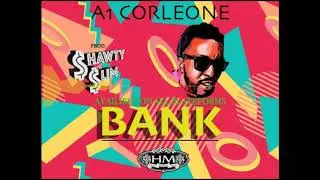 A1 Corleone - BANK (Prod. Shawty Slim)