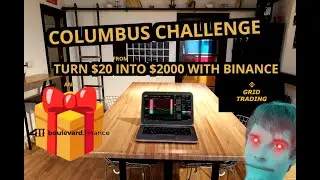 Как превратить 20 долларов в 2000 долларов с помощью Binance Grid Trading &mdash; ВЫЗОВ (Часть 8)