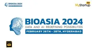 Telangana&rsquo;s Vision for Life Sciences | BioAsia 2024 | @MyStartupTVHindi