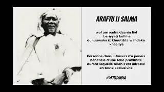 ARAFTU LI SALMA - TRADUCTION + TRANSCRIPTION - Serigne Mansour Sy BALKHAWMI - SAM Mboup + wakeur