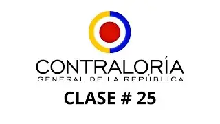 ELECCI&Oacute;N DEL CONTRALOR GENERAL - CONCURSO CONTRALORIA GENERAL. Clase 25.