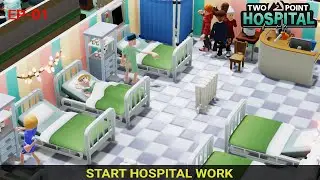 I Start the Hospital Work | Two Point Hospital Gameplay | Simulator | EP - 01 | Tamil Play Games