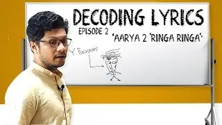 Decoding Lyrics - Aarya 2 'Ringa Ringa' | DSP | Sukumar | Allu Arjun | Tollywood | TeluguMovies