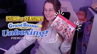 Unboxing The PREMIUM EDITION Story of Seasons Grand Bazaar!☀️🌱