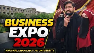 Business Expo 2026 | Full Vlog | Khushal Khan Khattak University Karak 