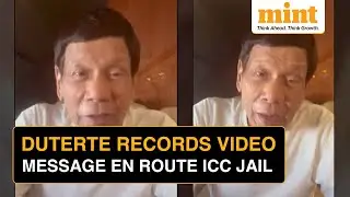 On Cam: Duterte Records Message While Being Taken To ICC Jail, Says 'If That Is My Destiny...'