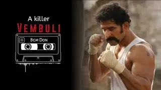 Sarpatta Villain Bgm Ringtone | Vembuli Bgm | Motivational Bgm | Bgm Don
