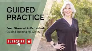 From Stressed to Refreshed: Guided Tapping for Clarity