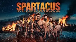 Spartacus: The Revolution That Shook Rome - Epic Gladiator Uprising!