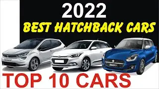 TOP 10 HATCHBACK JUNE 2022 | Best Cars in India | #SereneDrive #hatchback