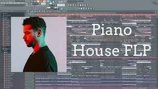 Professional Piano House FLP (Eden Prince, MK, Lucas & Steve Style)