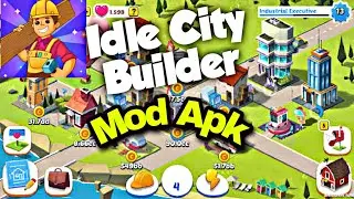 Idle City Builder Mod Apk | Idle City Builder Hack Apk