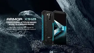 Introducing the Ulefone Armor X9 Pro - Professional Attitude Makes Invincible Rugged Phone