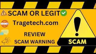 Tragetech.com Review: Is Tragetech.com Scam or Legit? Report Them Now