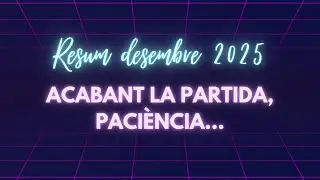 Resum Desembre 2025