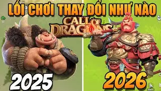 CALL OF DRAGON ĐÃ THAY ĐỔI NHƯ NÀO TRONG 2025 ???