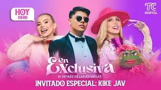 EN EXCLUSIVA by Detrás de las Estrellas ⭐️ - Invitado especial: Kike Jav