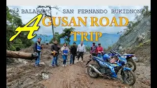 AGUSAN ROAD VIA BALAKAYO, SAN FERNANDO, BUKIDNON