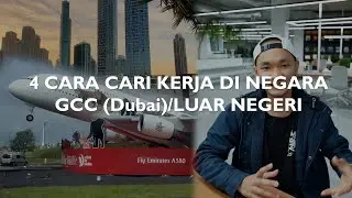 Cara cari kerja di luar negeri DUBAI atau Negara GCC