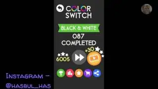 Color Switch [ BLACK & WHITE MODE ] Level: 81 - 95