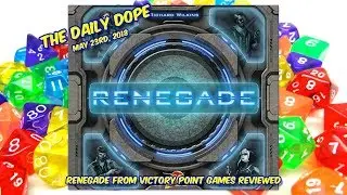 Renegade - Review on The Daily Dope #107