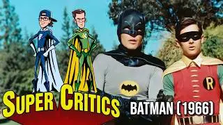 Batman (1966) Is A Near-Perfect Film | Super Critics #1