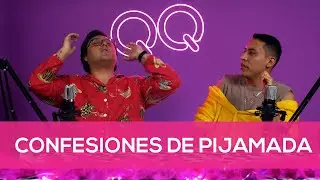 PIJAMADA AL ESTILO QQ con Paul Lalaleo / QQ13