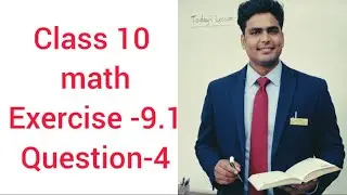 9.1 class 10 mathematics Q-4 #mathematicclass10 #maths #education #viral #youtube