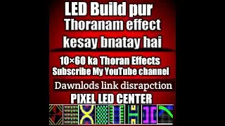 How  to led build thoranam effect programing  kesay bnatay hai  how to led build tutorial