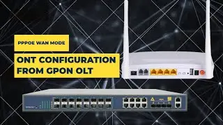 Настройка ONT WAN от GPON OLT в режиме PPPoE