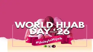 14TH SHA'BAN 1447 | FEBRUARY 02, 2026 | LIVE |  2026 World Hijab Awareness in BARMM