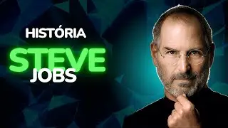 Steve Jobs - Hist&oacute;ria, vida e legado! V&iacute;deo para quem tem pressa.
