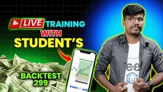 🔴Livetraining With Student's (Backtest-299)| Trade Genius- தமிழ்