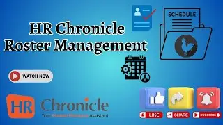 HR Chronicle: Roster Management Explained | UAE & GCC HR Software Tutorial