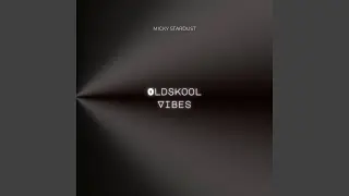 Oldskool Vibes