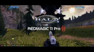 Halo on the RedMagic 11 Pro (Snapdragon 8 Elite Gen 5)