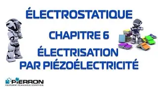 Electrostatique Chap 6 Electrisation par piézoélectricité